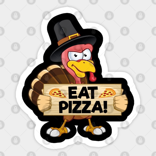 Turkey Eat Pizza Kids Adult Vegan Funny Thanksgiving Sticker by trendingoriginals